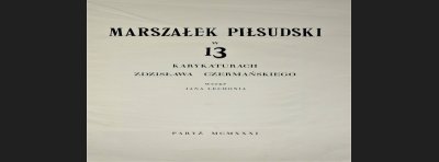 Zdzisław Czermański, 11 karykatur Piłsudskiego, Paryż 1931 r